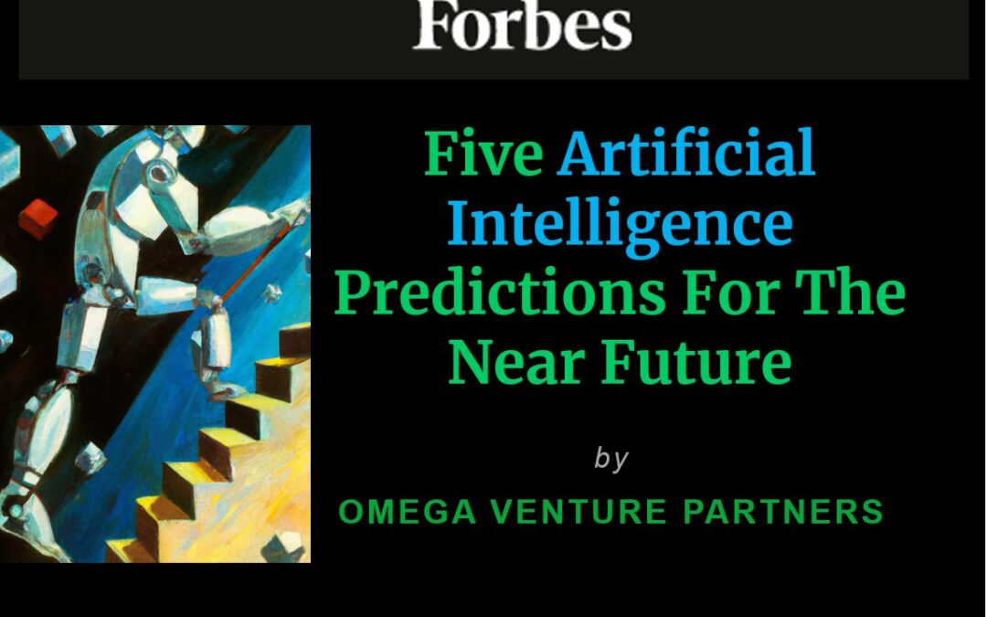 Five Predictions For The Future of Artificial Intelligence