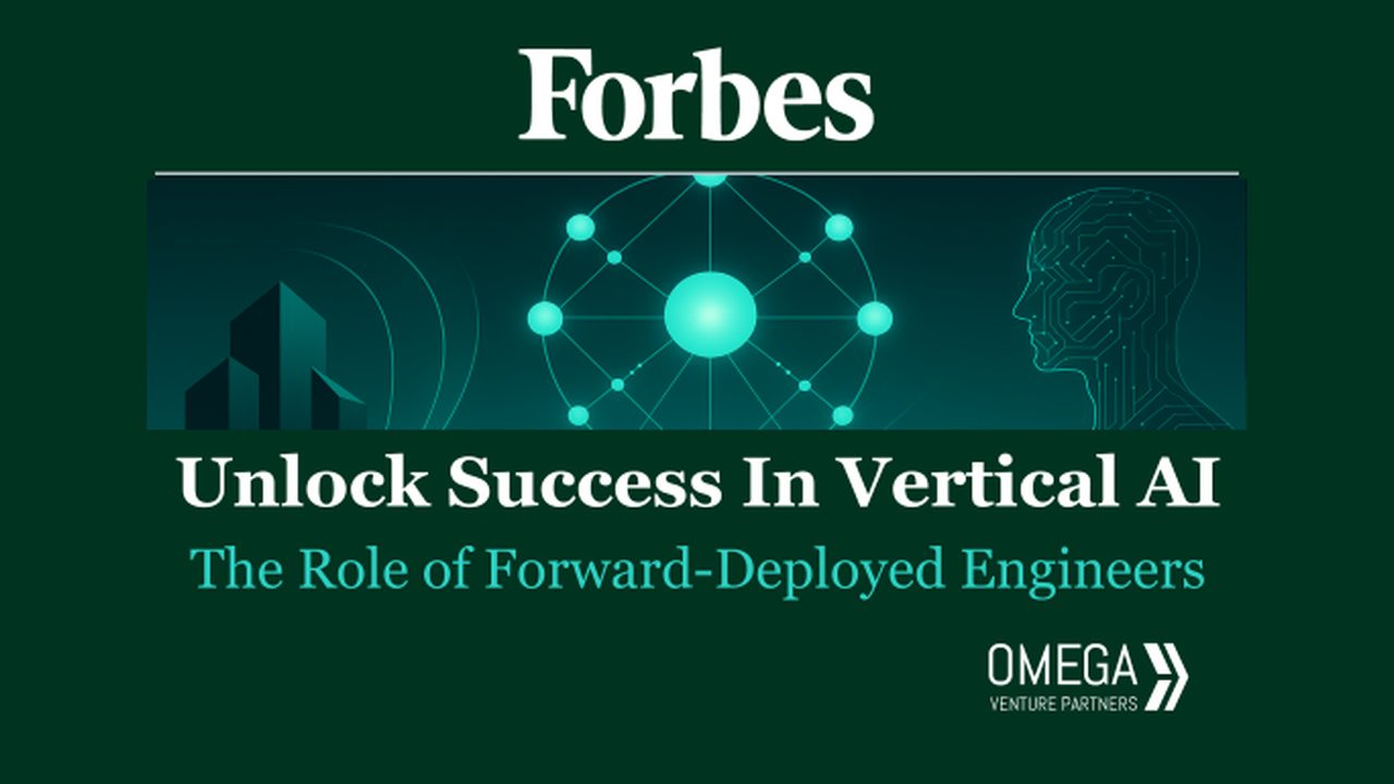 How Forward-Deployed Engineers Unlock Success In Vertical AI