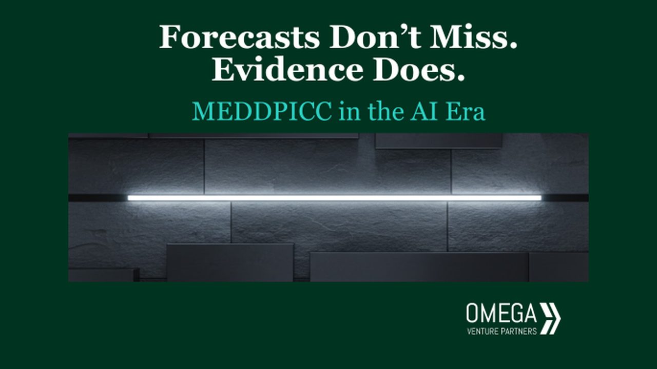Forecasts Don’t Miss. Evidence Does. MEDDPICC in the AI Era Forecasts Don’t Miss. Evidence Does. MEDDPICC in the AI Era